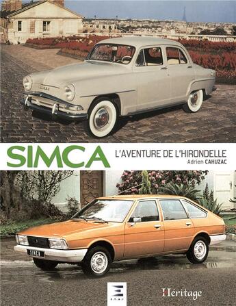 Couverture du livre « SIMCA, l'aventure de l'hirondelle » de Adrien Cahuzac aux éditions Etai