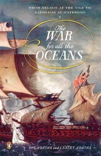 Couverture du livre « The war for all the oceans » de Adkins Roy aux éditions Random House Us