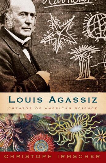 Couverture du livre « Louis Agassiz » de Irmscher Christoph aux éditions Houghton Mifflin Harcourt