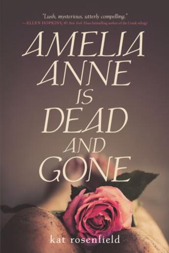 Couverture du livre « Amelia Anne is Dead and Gone » de Rosenfield Kat aux éditions Penguin Group Us