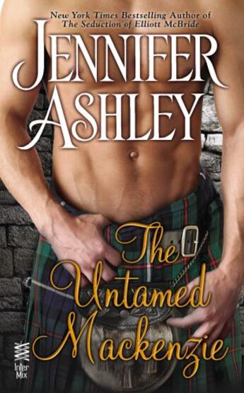 Couverture du livre « The Untamed Mackenzie » de Jennifer Ashley aux éditions Penguin Group Us