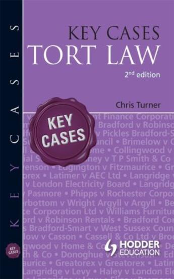 Couverture du livre « Key Cases: Tort Law 2E » de Turner Chris aux éditions Hodder Education Digital