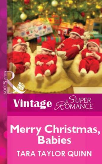 Couverture du livre « Merry Christmas, Babies (Mills & Boon Vintage Superromance) » de Tara Taylor Quinn aux éditions Mills & Boon Series