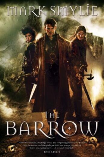 Couverture du livre « The Barrow » de Smylie Mark aux éditions Prometheus Books