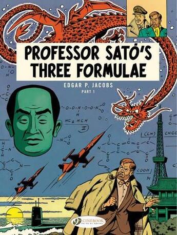 Couverture du livre « Blake et Mortimer t.22 : professor Sato's three formulae t.1 » de Edgar Pierre Jacobs aux éditions Cinebook