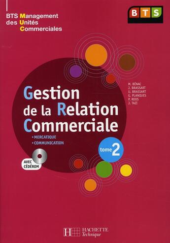 Couverture du livre « GRC2 ; BTS MUC ; livre de l'élève + cd » de Planques+Tazi+Roos+B aux éditions Hachette Education