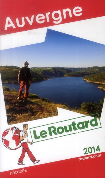 Couverture du livre « Guide Du Routard ; Auvergne (Edition 2014) » de  aux éditions Hachette Tourisme