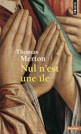 Couverture du livre « Nul n'est une île » de Thomas Merton aux éditions Points