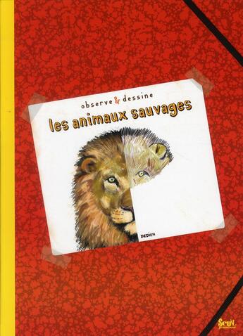 Couverture du livre « Observe et dessine les animaux sauvages » de Thierry Dedieu aux éditions Seuil