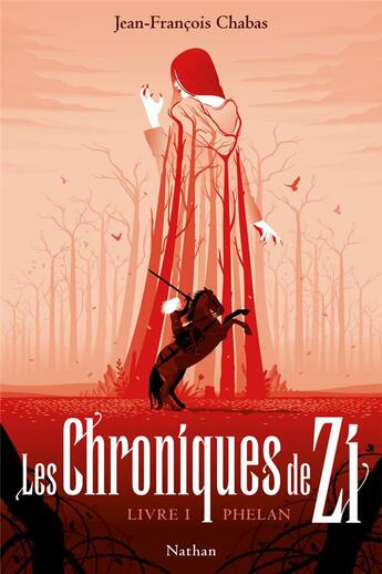 Couverture du livre « Les chroniques de Zi Tome 1 : Phelan » de Jean-Francois Chabas aux éditions Nathan