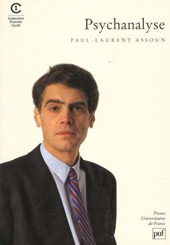 Couverture du livre « Psychanalyse » de Paul-Laurent Assoun aux éditions Puf