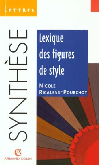 Couverture du livre « Lexique Des Figures De Style Et De Rhetorique » de Pourchot et Ricalens aux éditions Armand Colin