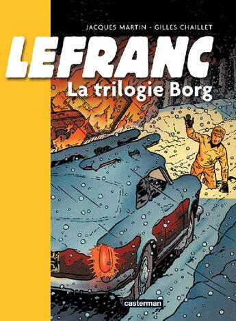 Couverture du livre « Lefranc : Intégrale » de Martin/Chaillet aux éditions Casterman