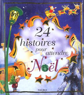 Couverture du livre « 24 histoires pour attendre noel » de Cadier/Coutois aux éditions Fleurus