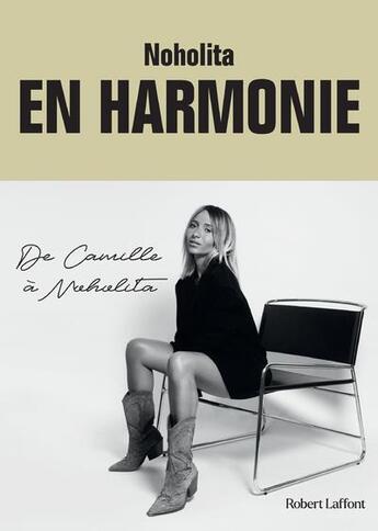 Couverture du livre « En harmonie : de Camille à Noholita » de Noholita aux éditions Robert Laffont