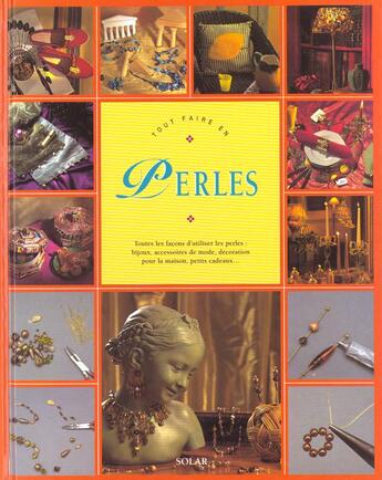 Couverture du livre « Tout Faire En Perles » de Helene Lafarie aux éditions Solar