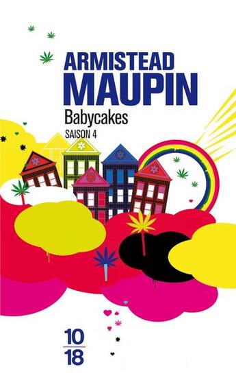 Couverture du livre « Chroniques de San Francisco Tome 4 : babycakes » de Armistead Maupin aux éditions 10/18