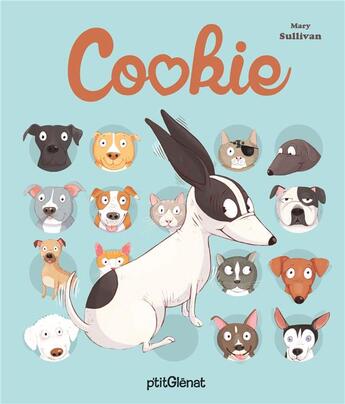 Couverture du livre « Cookie » de Mary Sullivan aux éditions Glenat Jeunesse