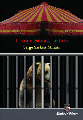 Couverture du livre « L'ivraie est aussi nature » de Serge Sarkiss Minass aux éditions Velours