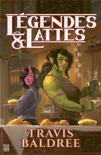 Couverture du livre « Légendes & lattes » de Travis Baldree aux éditions Ynnis