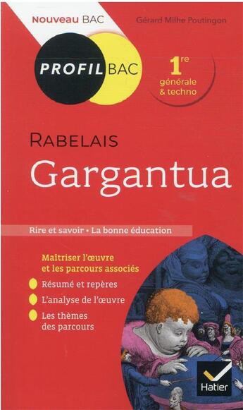 Couverture du livre « Gargantua, de François Rabelais » de Gerard Milhe Poutignon aux éditions Hatier