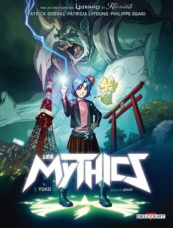 Couverture du livre « Les Mythics Tome 1 : yuko » de Philippe Ogaki et Patrick Sobral et Patricia Lyfoung et Collectif aux éditions Delcourt