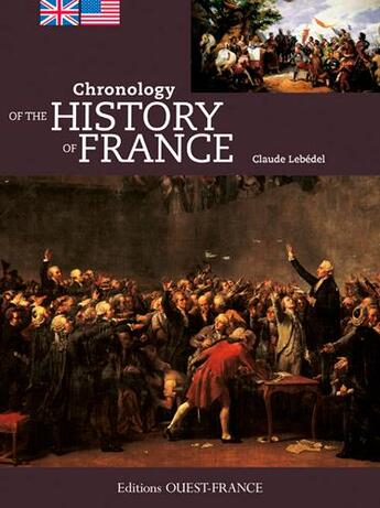 Couverture du livre « Chronology of the history of France » de Claude Lebedel aux éditions Ouest France