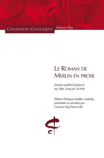 Couverture du livre « Le roman de Merlin en prose » de Anonyme aux éditions Honore Champion