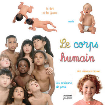 Couverture du livre « Le corps humain » de Cecile Petit aux éditions Milan