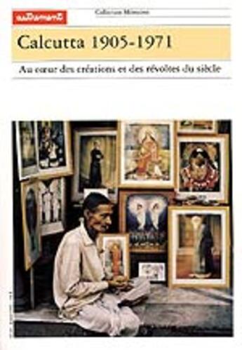 Couverture du livre « Calcutta 1905-1971 » de Jean-Luc Racine aux éditions Autrement