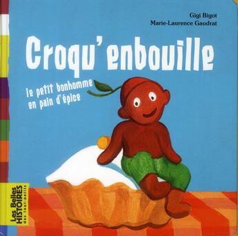 Couverture du livre « Croqu'enbouille » de Marie-Laurence Gaudrat et Gigi Bigot aux éditions Bayard Jeunesse