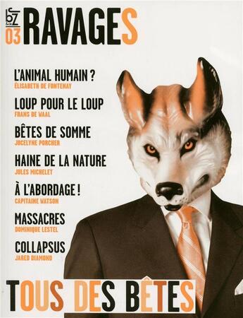 Couverture du livre « Ravages t.3 ; tous des bêtes » de  aux éditions Jbz Et Cie