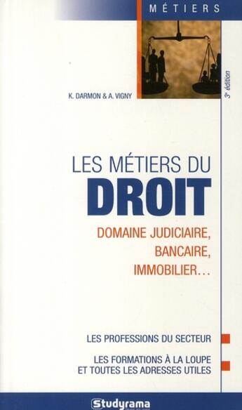 Couverture du livre « Les métiers du droit (4e édition) » de  aux éditions Studyrama