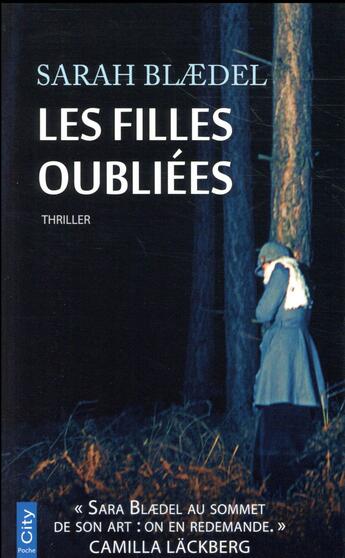 Couverture du livre « Les filles oubliées » de Blaedel Sara aux éditions Terra Nova