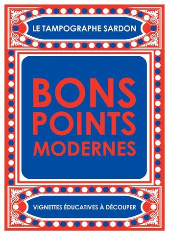 Couverture du livre « Bons points modernes » de Vincent Sardon aux éditions L'association