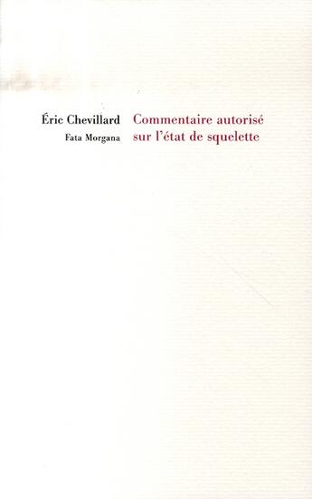 Couverture du livre « Commentaire autorisé sur l'état de squelette » de Chevillard/Favier aux éditions Fata Morgana