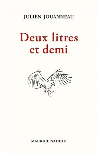 Couverture du livre « Deux litres et demi » de Julien Jouanneau aux éditions Maurice Nadeau