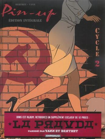 Couverture du livre « Pin-up ; INTEGRALE VOL.2 ; cycle 2 ; Blackbird » de Yann et Philippe Berthet aux éditions Dargaud