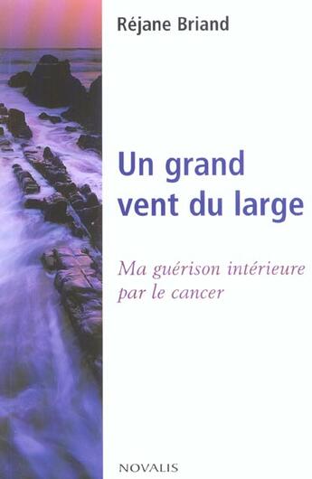 Couverture du livre « Grand vent du large » de R Briand aux éditions Novalis