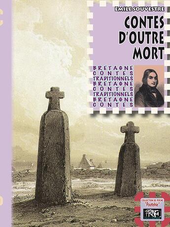 Couverture du livre « Contes d'outre-mort » de Emile Souvestre aux éditions Prng