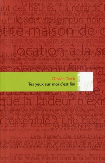 Couverture du livre « Tes yeux sur moi c'est fini » de Olivier Deck aux éditions Editions In8