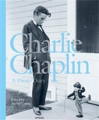 Couverture du livre « Charlie chaplin a photo diary » de Michel Comte aux éditions Steidl