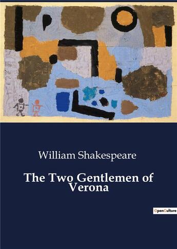 Couverture du livre « The Two Gentlemen of Verona » de William Shakespeare aux éditions Culturea