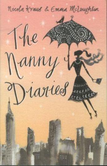 Couverture du livre « The nanny diaries: a novel » de Mclaughlin & Kraus aux éditions Adult Pbs