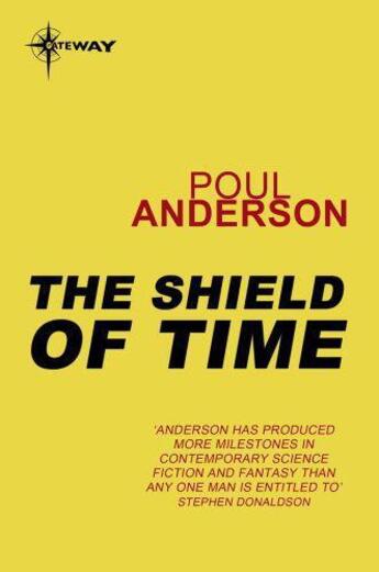 Couverture du livre « The Shield of Time » de Poul Anderson aux éditions Orion Digital