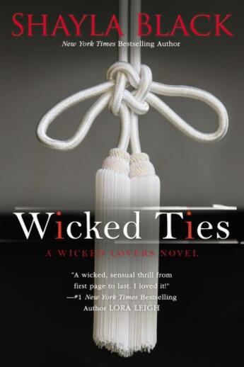 Couverture du livre « Wicked Ties » de Black Shayla aux éditions Penguin Group Us