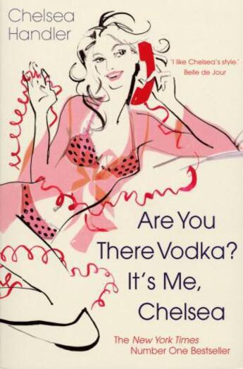 Couverture du livre « Are you there Vodka It's me Chelsea » de Chelsea Handler aux éditions Random House Digital