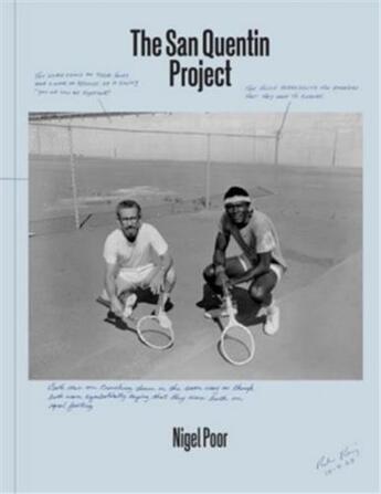 Couverture du livre « The san quentin project » de Poor Nigel aux éditions Aperture