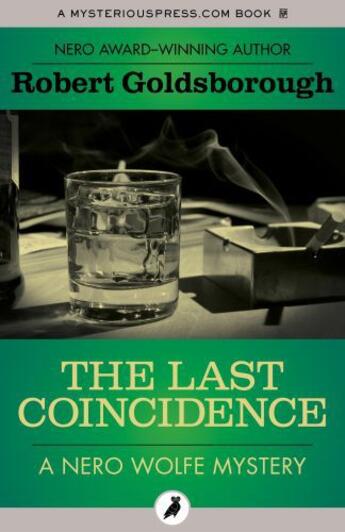 Couverture du livre « The Last Coincidence » de Robert Goldsborough aux éditions Head Of Zeus