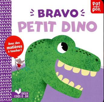 Couverture du livre « Bravo petit dino - livre anime » de Kushnir Hilli aux éditions Deux Coqs D'or